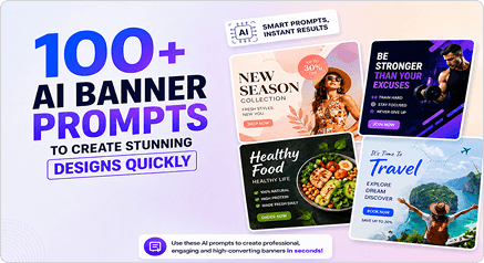 100-aI-banner-prompts-to-create-stunning-designs-quickly